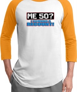 Mens Funny Birthday Shirt Me 50 Raglan Tee T-Shirt