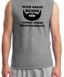 Mens Funny Shirt Great Beard Great Responsibility Muscle Tee T-Shirt
