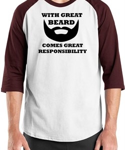 Mens Funny Shirt Great Beard Great Responsibility Raglan Tee T-Shirt