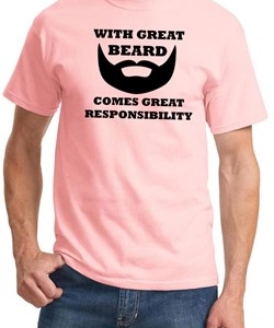 Mens Funny Shirt Great Beard Great Responsibility Tee T-Shirt