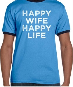 Mens Funny Shirt Happy Wife Happy Life Ringer Tee T-Shirt