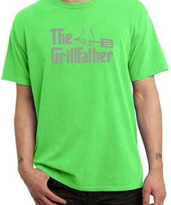 Mens Funny Shirt The Grill Father Pigment Dyed Tee T-Shirt