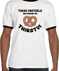 Mens Funny Shirt Thirsty Pretzels Ringer Tee T-Shirt