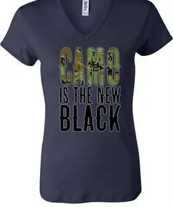 Ladies Funny Shirt Camo is the New Black V-neck Tee T-Shirt