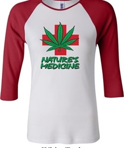 Ladies Funny Shirt Natures Medicine Raglan Tee T-Shirt