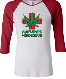 Ladies Funny Shirt Natures Medicine Raglan Tee T-Shirt