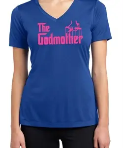Ladies Funny Shirt The Godmother Moisture Wicking V-neck Tee T-Shirt