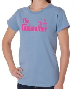 Ladies Funny Shirt The Godmother Organic Tee T-Shirt