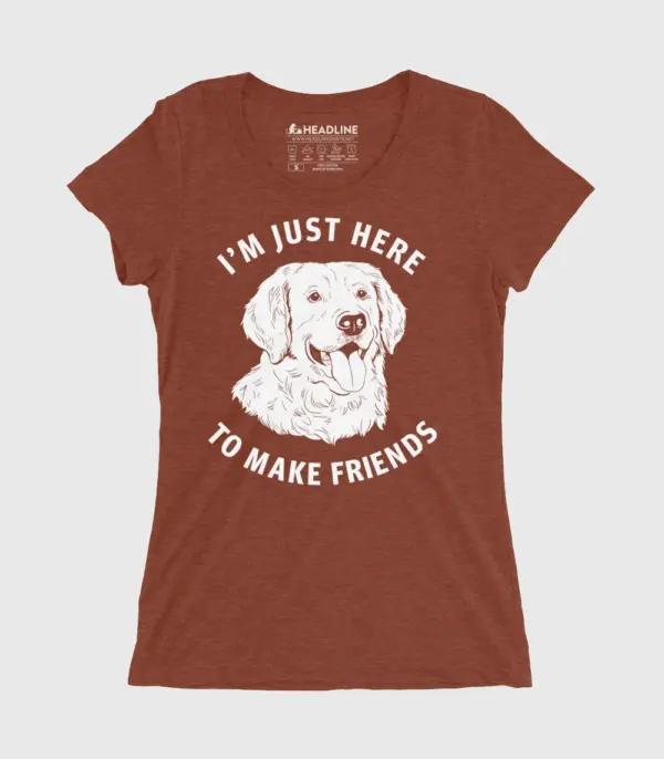 Just Here to Make Friends Women's Cotton/Poly T-Shirt