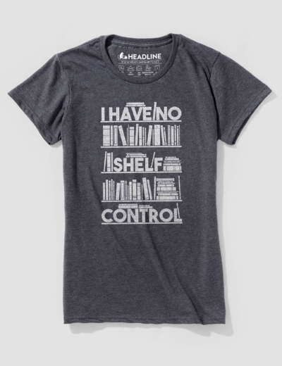 I Have No Shelf Control Women's Cotton/Poly T-Shirt
