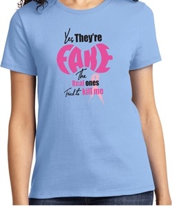 Ladies Breast Cancer Awareness Shirt Yes They're Fake Tee T-Shirt