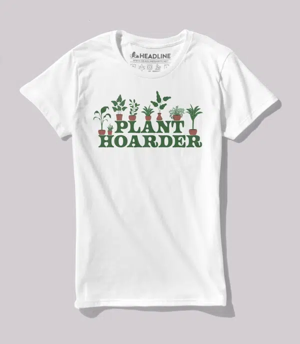 Plant Hoarder Women's 100% Cotton T-Shirt